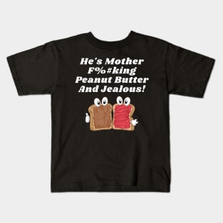 Peanut Butter And Jealous Kids T-Shirt